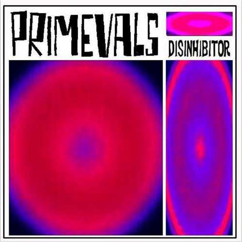 CD Shop - THE PRIMEVALS DISINHIBITOR