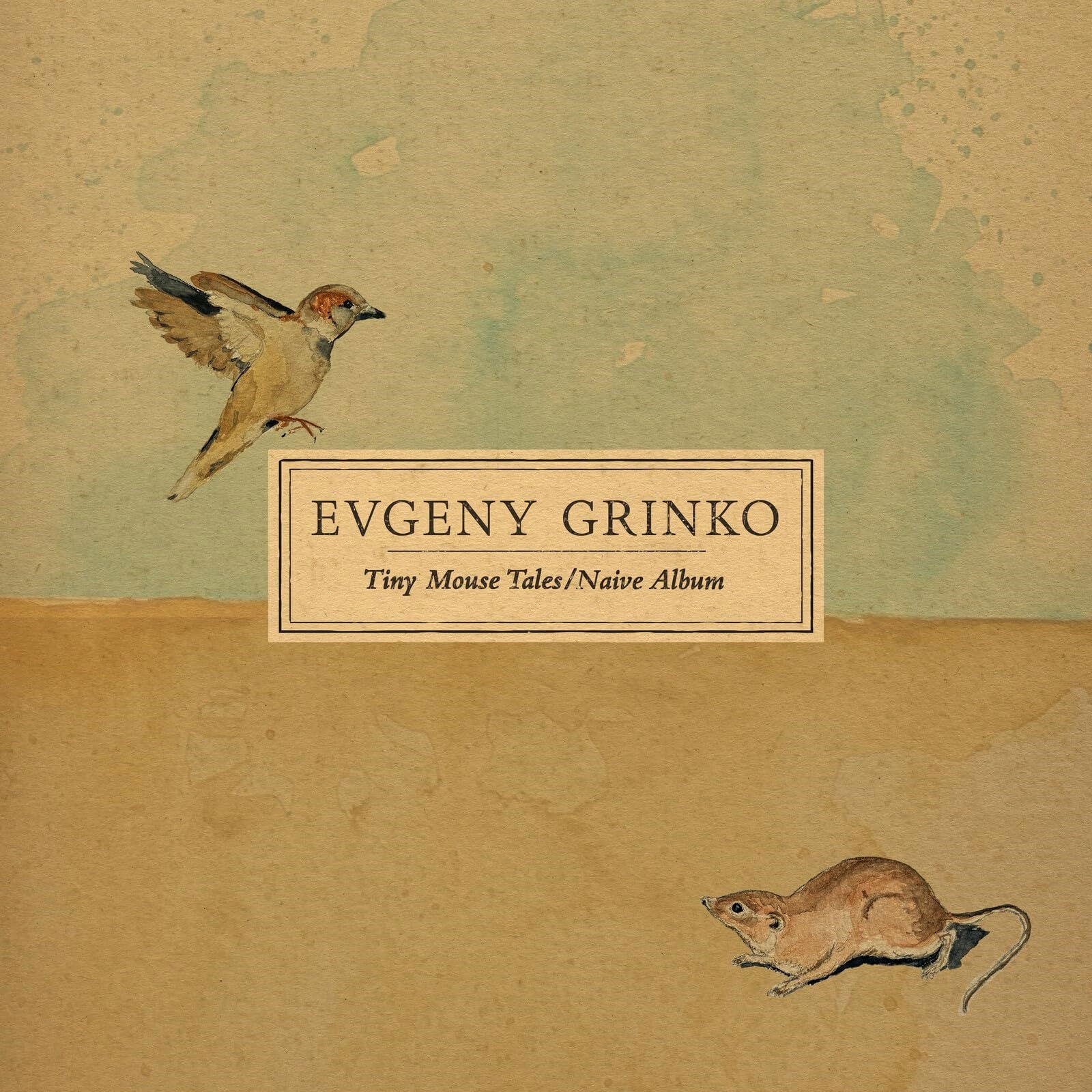CD Shop - EVGENY GRINKO TINY MOUSE TALES / NAI...