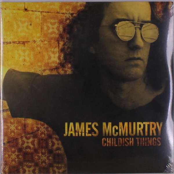 CD Shop - JAMES MCMURTRY CHILDISH THINGS