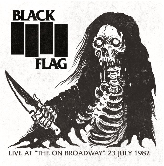 CD Shop - BLACK FLAG LIVE AT THE ON BROADWA...