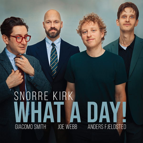 CD Shop - SNORRE KIRK WHAT A DAY!