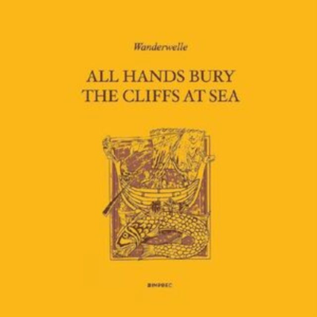 CD Shop - WANDERWELLE ALL HANDS BURY THE CLI...