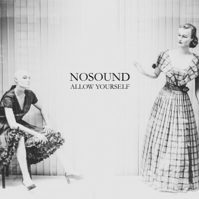 CD Shop - NOSOUND ALLOW YOURSLEF LTD.