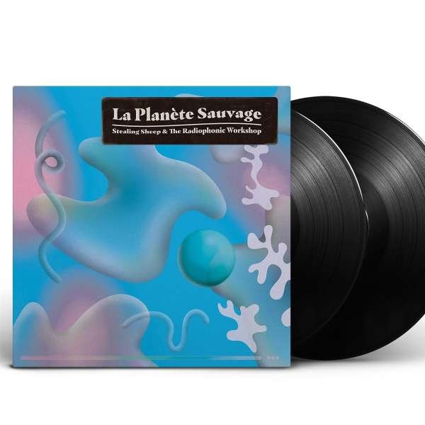 CD Shop - STEALING SHEEP AND THE RADIOPHONIC WORKSHOP LA PLANETE SAUVAGE