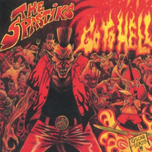 CD Shop - SPASTIKS GO TO HELL