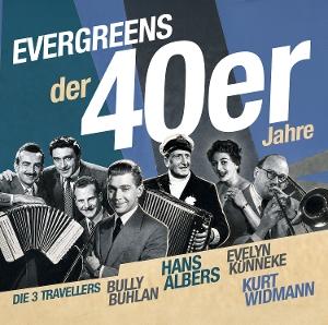 CD Shop - VARIOUS ARTISTS EVERGREENS DER 40ER JAHRE