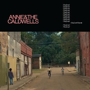 CD Shop - ANNIE AND THE CALDWELLS CAN\