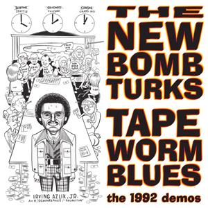 CD Shop - NEW BOMB TURKS \"TAPEWORM BLUES (10\"\")\"