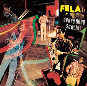 CD Shop - FELA KUTI EVERYTHING SCATTER