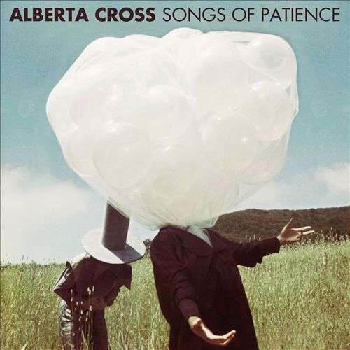 CD Shop - ALBERTA CROSS SONGS OF PATIENCE