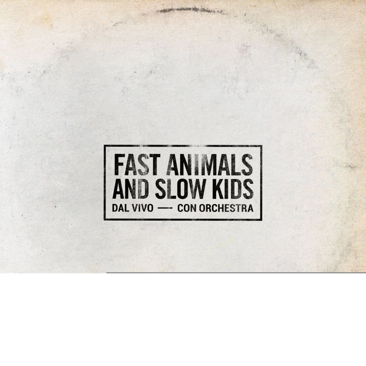 CD Shop - FAST ANIMALS AND SLOW KIDS DAL VIVO CON ORCHESTRA