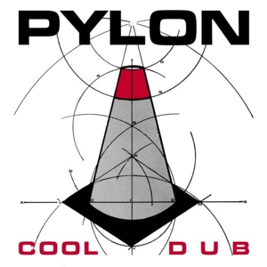 CD Shop - PYLON COOL / DUB