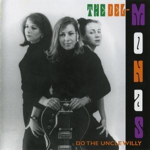 CD Shop - DELMONAS DO THE UNCLE WILLY