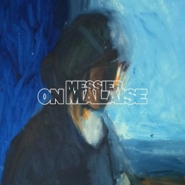 CD Shop - MESSIER ON MALAISE