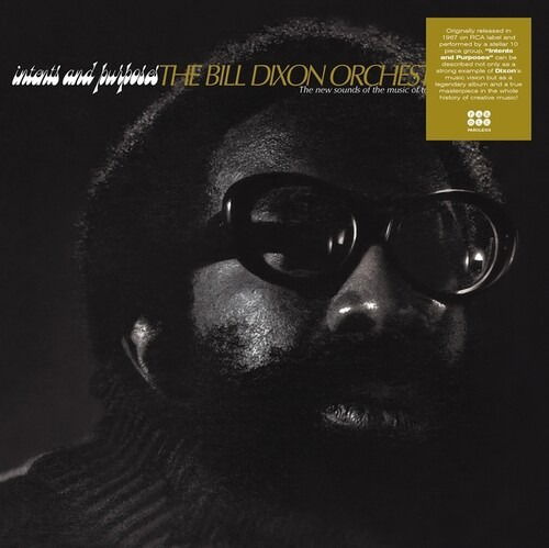 CD Shop - BILL DIXON ORCHESTRA INTENTS AND PURPOSES