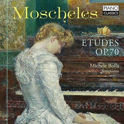 CD Shop - MICHELE BOLLA MOSCHELES: ETUDES OP.70