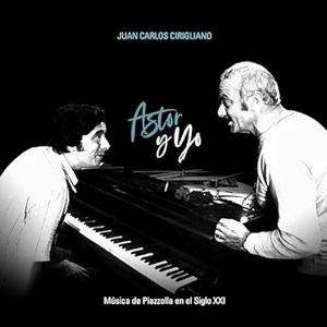 CD Shop - JUAN CARLOS CIRIGLIANO ASTOR Y YO