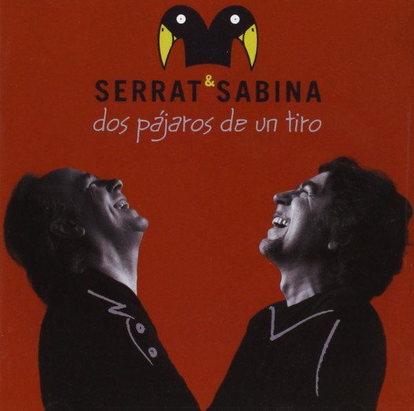CD Shop - SERRAT & SABINA Serrat & Sabina - Dos Pajaros De Un Tiro