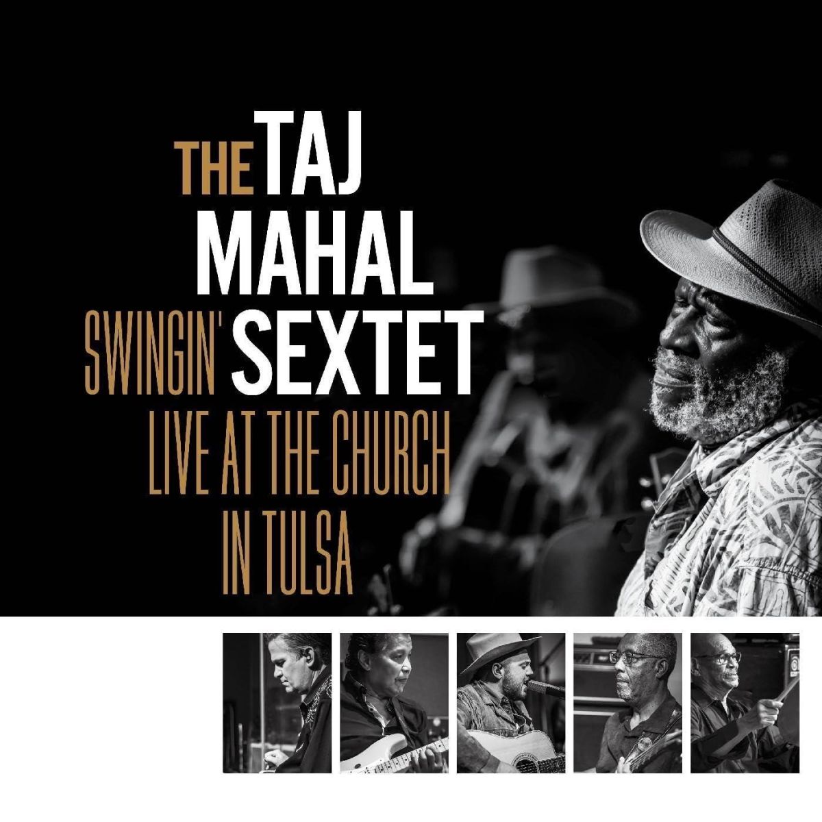 CD Shop - THE TAJ MAHAL SEXTET SWINGIN LIVE AT THE CHURCH IN TULSA