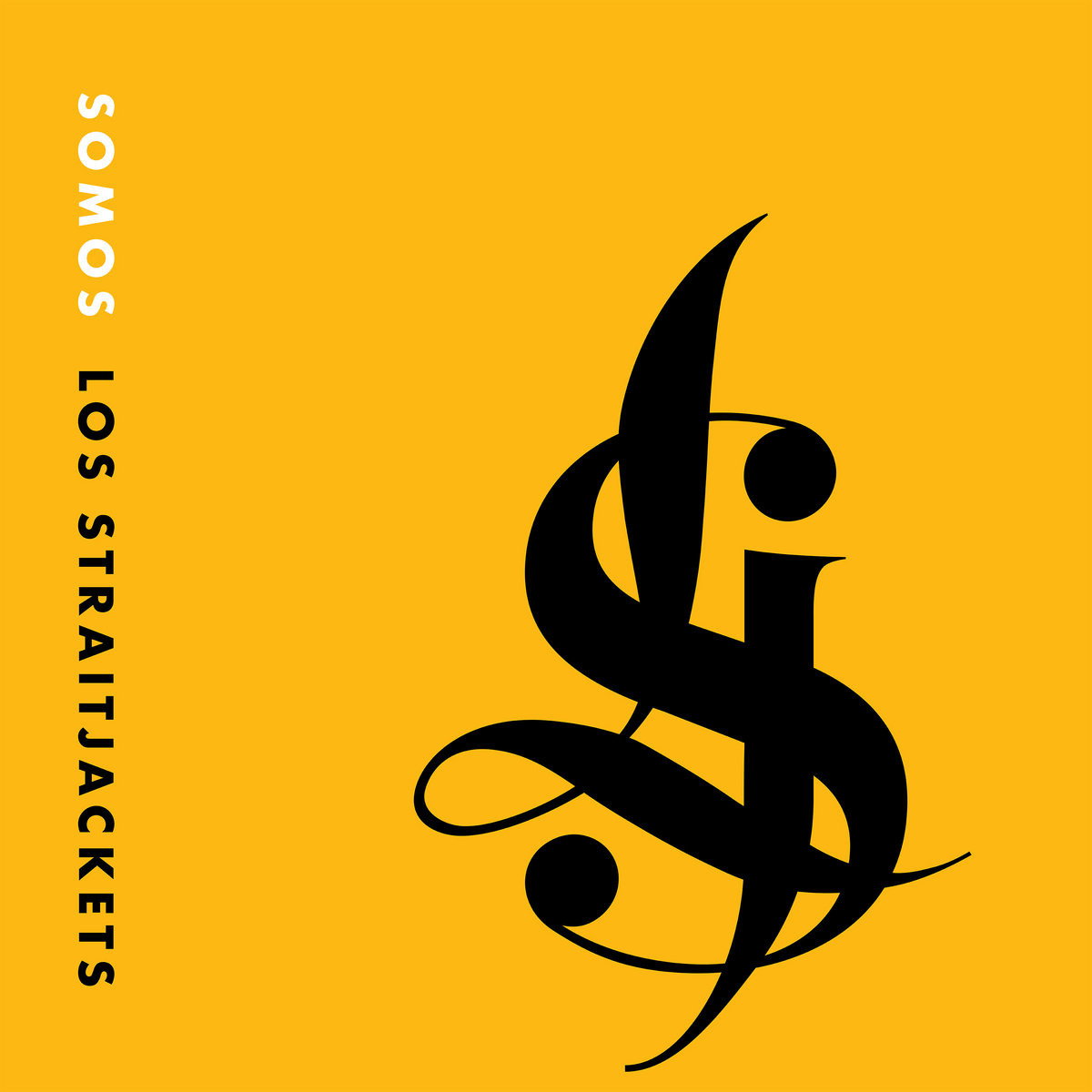 CD Shop - LOS STRAITJACKETS SOMOS LOS STRAITJACKETS