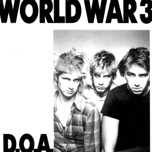 CD Shop - D.O.A. 7-WORLD WAR 3