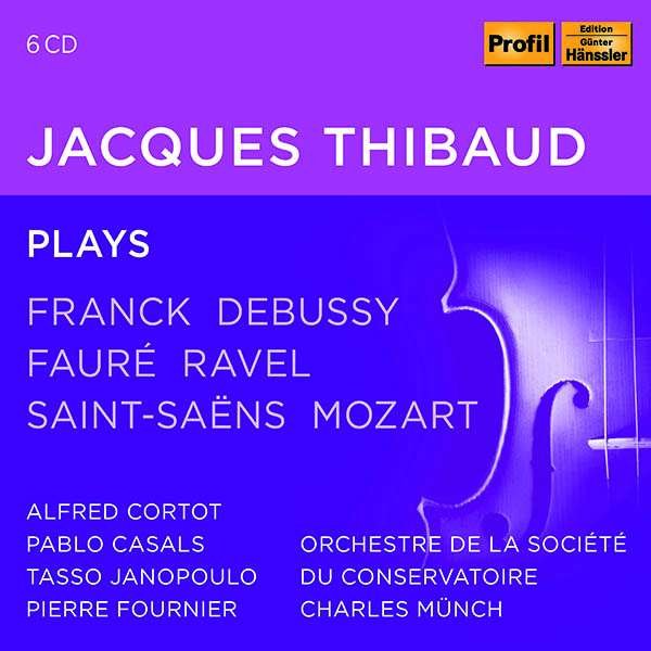 CD Shop - JACQUES THIBAUD JACQUES THIBAUD PLAYS ...