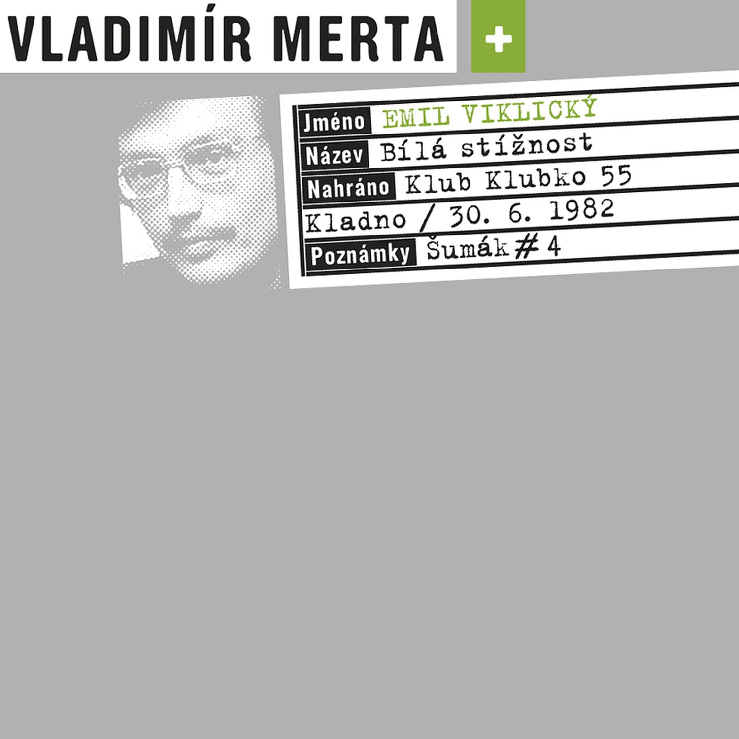 CD Shop - MERTA VLADIMIR + EMIL VIKLICKY BILA STIZNOST