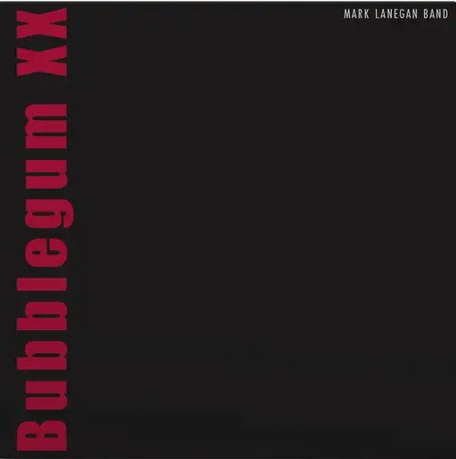 CD Shop - MARK LANEGAN BUBBLEGUM