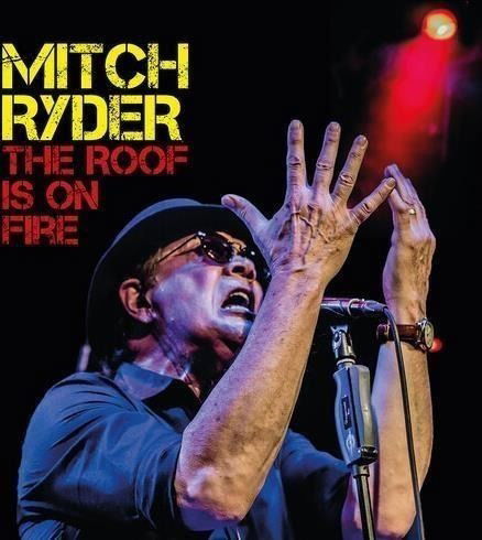 CD Shop - MITCH RYDER ROOF IS ON FIRE