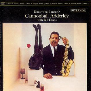CD Shop - CANNONBALL ADDERLEY WITH BILL EVANS KNOW WHAT I MEAN?