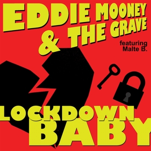 CD Shop - EDDIE -AND THE GRAVE- MOONEY 7-LOCKDOWN BABY/WORKIN...