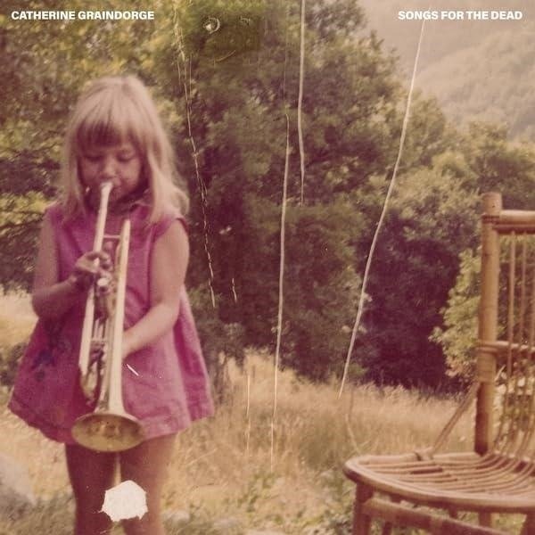 CD Shop - CATHERINE GRAINDORGE SONGS FOR THE DEAD
