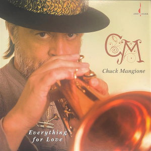 CD Shop - CHUCK MANGIONE EVERYTHING FOR LOVE