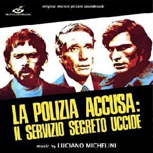 CD Shop - LUCIANO MICHELINI LA POLIZIA ACCUSA: IL ...