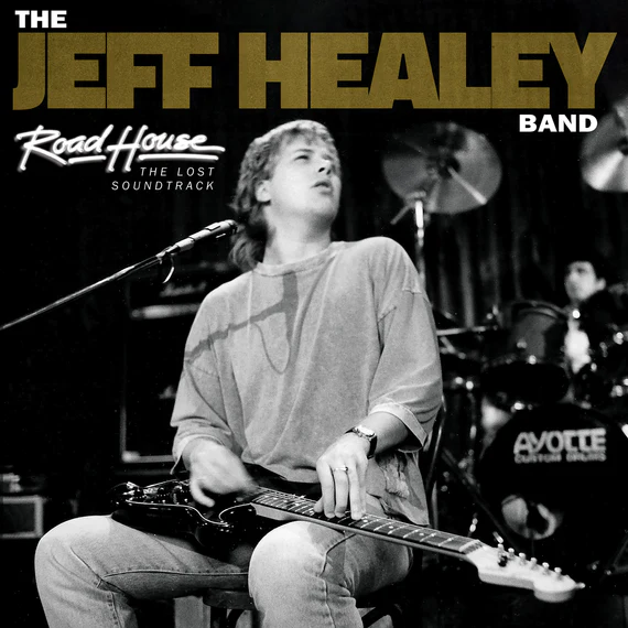 CD Shop - THE JEFF HEALEY BAND ROAD HOUSE: THE LOST S...
