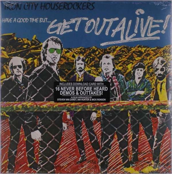 CD Shop - IRON CITY HOUSEROCKERS HAVE A GOOD TIME BUT.....