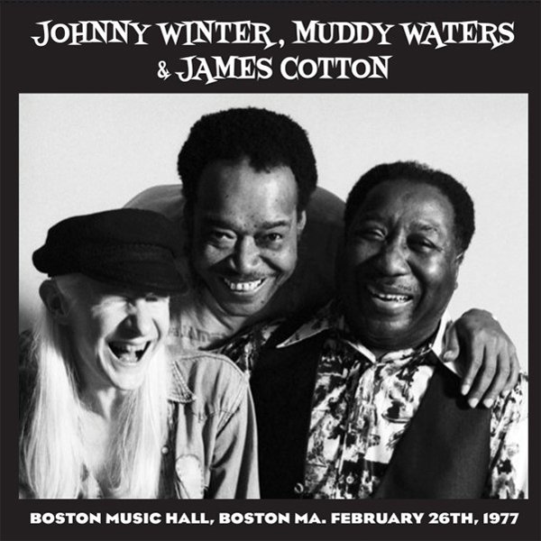 CD Shop - JOHNNY WINTER,MUDDY WATERS,JAMES COTTON LIVE IN BOSTON 77 (BE...
