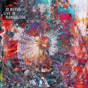 CD Shop - JO BEYER LIVE IN BANGALORE
