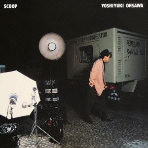 CD Shop - YOSHIYUKI OHSAWA SCOOP