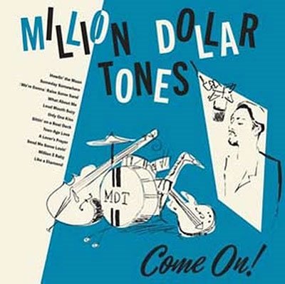 CD Shop - MILLION DOLLAR TONES COME ON!