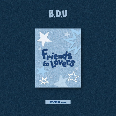 CD Shop - B.D.U FRIENDS TO LOVERS