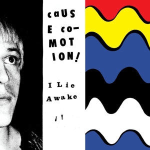 CD Shop - CAUSE CO-MOTION! 7-I LIE AWAKE