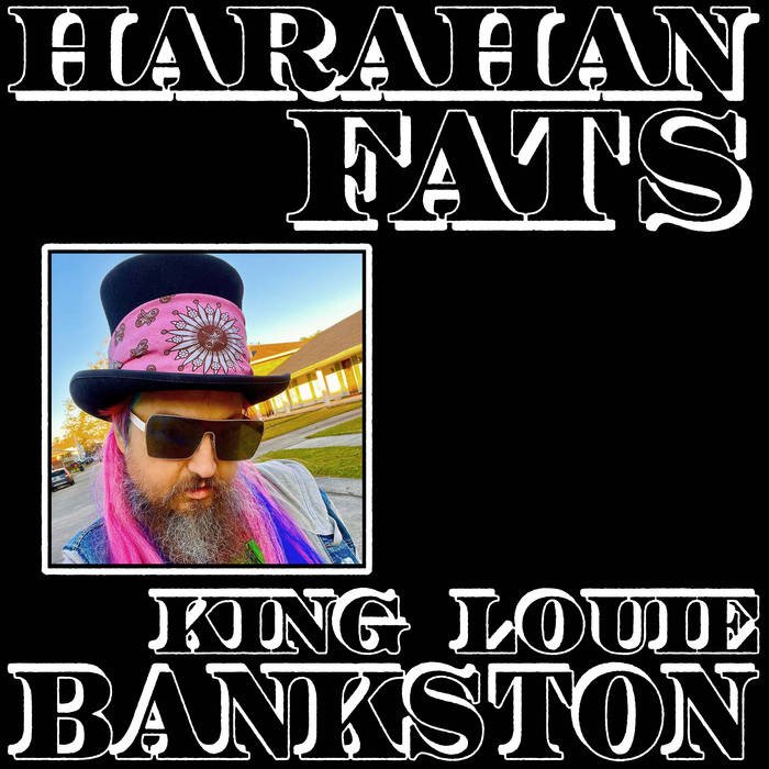 CD Shop - KING LOUIE BANKSTON HARAHAN FATS