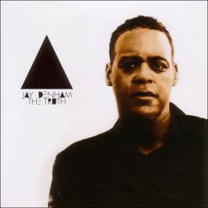 CD Shop - JAY DENHAM TRUTH