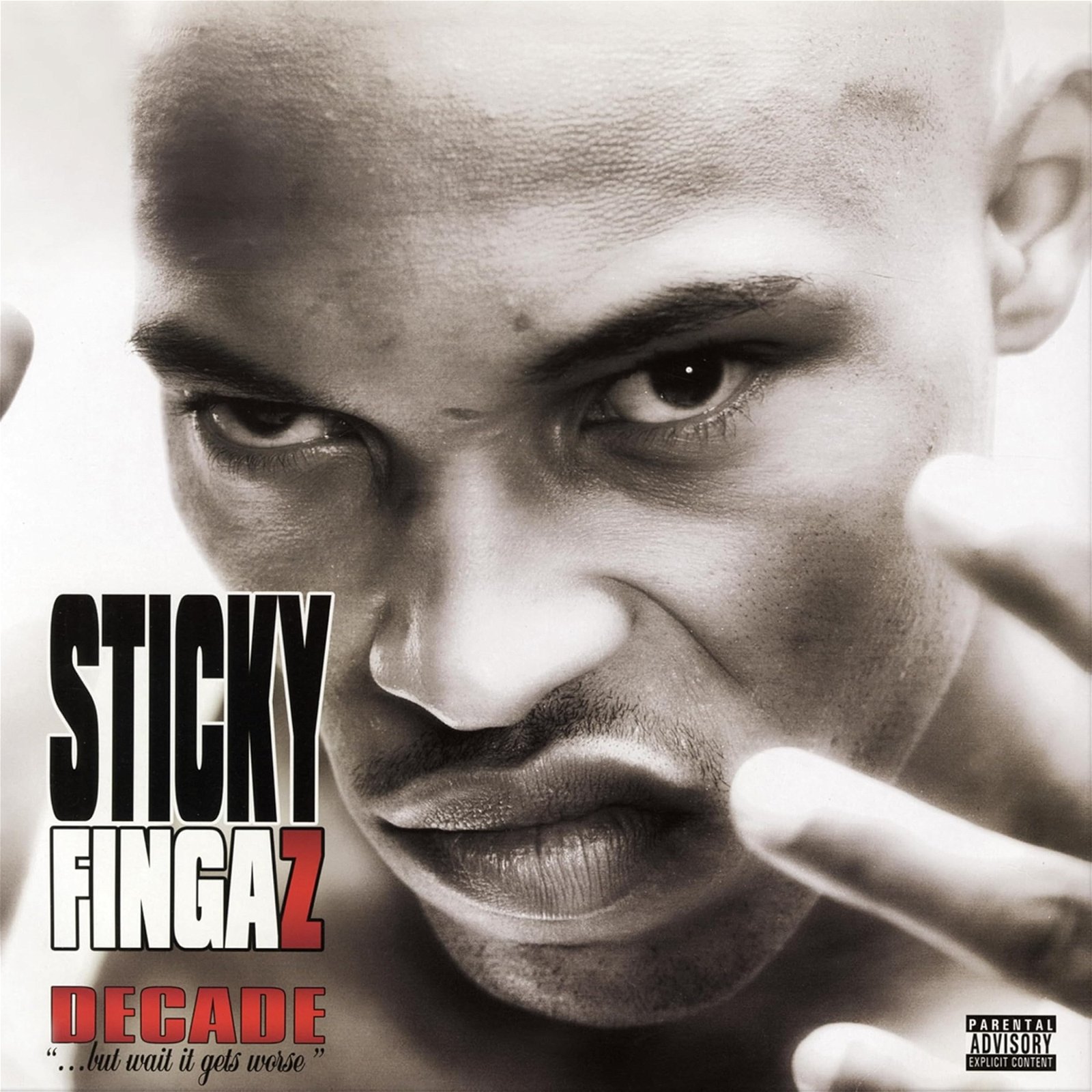 CD Shop - STICKY FINGAZ DECADE... BUT WAIT IT ...