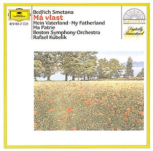 CD Shop - BOSTON SYMPHONY ORCHESTRA,RAFAEL KUBELIK BEDRICH SMETANA: MA VLAST