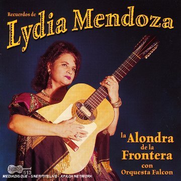 CD Shop - LYDIA MENDOZA LA ALONDRA DE LA FRONT...