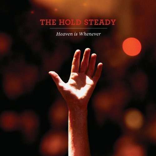 CD Shop - HOLD STEADY HEAVEN IS WHENEVER