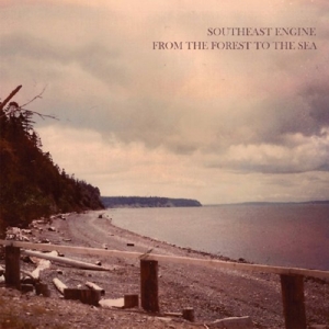 CD Shop - SOUTHEAST ENGINE FROM THE FOREST TO THE...