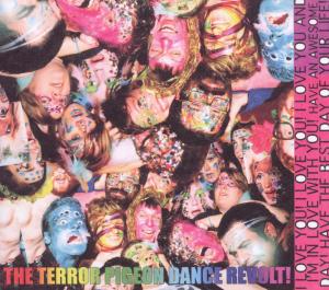 CD Shop - TERROR PIGEON DANCE REVOLT I LOVE YOU